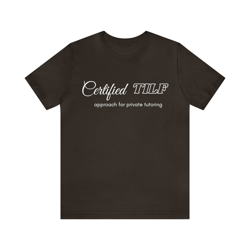 Certified TILF Shirt | Funny Private Tutoring TILF Unisex T-Shirt