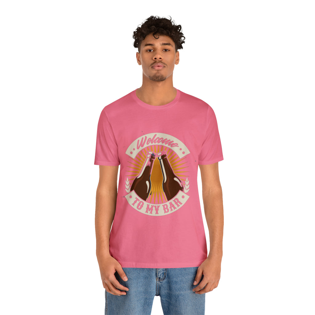 Welcome to my Bar Beer Shirt | Drink Beer Unisex T-Shirt