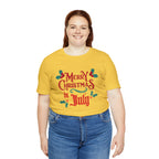 Merry Christmas in July Shirt | Christmas in July Statement T-Shirt