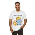 I Woke Up This Cute Shirt | Baby Dino Collection Unisex T-Shirt