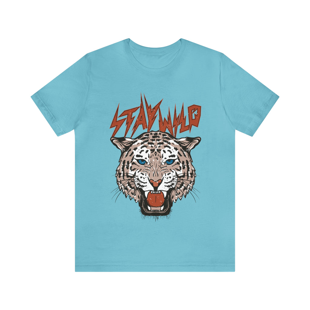 Stay Wild Unisex T-shirt Cougar Leopard Fun Ambitious Shirt Cat Lady Shirt