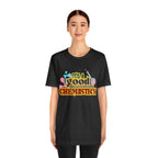 Copy of It's a Good Day to do Chemistry Shirt | School Unisex T-Shirt