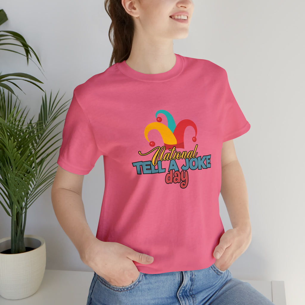 Tell a Joke Day Shirt | National National Joking Prank T-Shirt