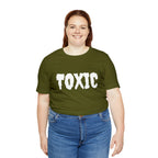 Toxic Bad B*tch Shirt | Funny Toxic Statement T-Shirt