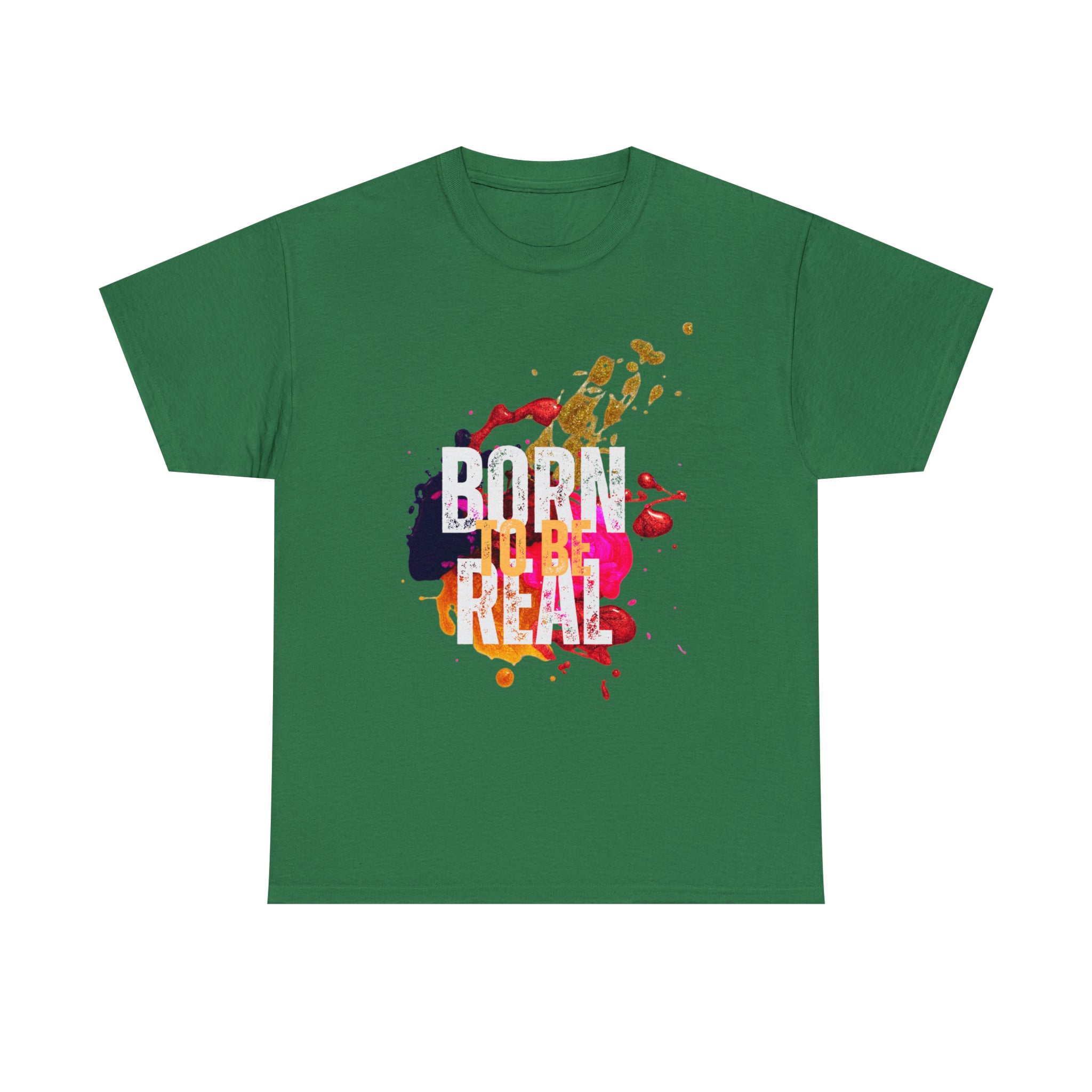 Born To Be Real  | Genuine Spirit Unisex Statement Tee