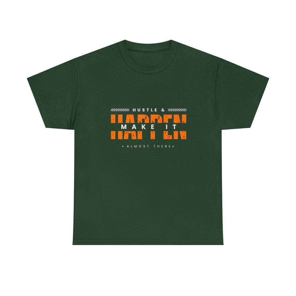 Hustle And Make It Happen | Hustler's Creed Unisex T-shirt