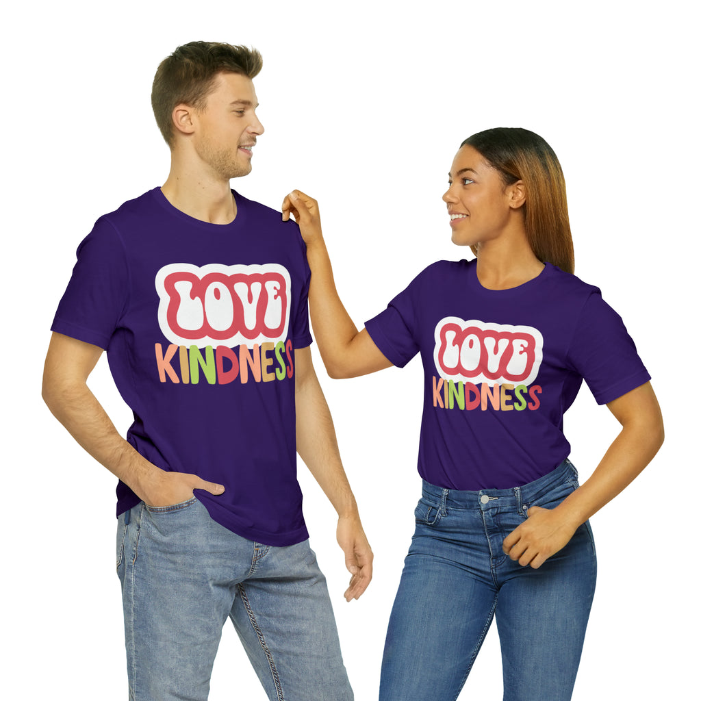 Love Kindness Shirt | International Love is Kind Day Unisex T-Shirt
