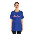 And I Ooop Funny Shirt | And I Ooop Statement T-Shirt