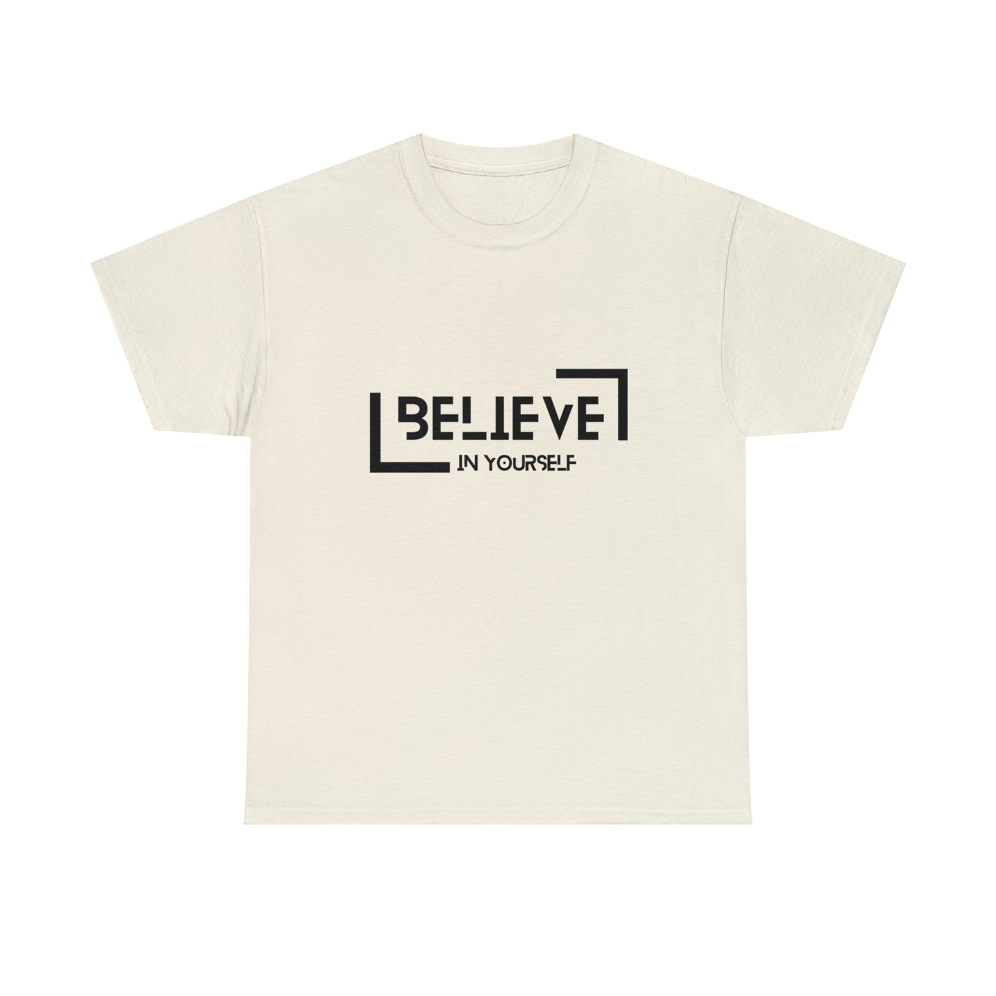 Believe In Yourself | Confidence Catalyst Statement Tee