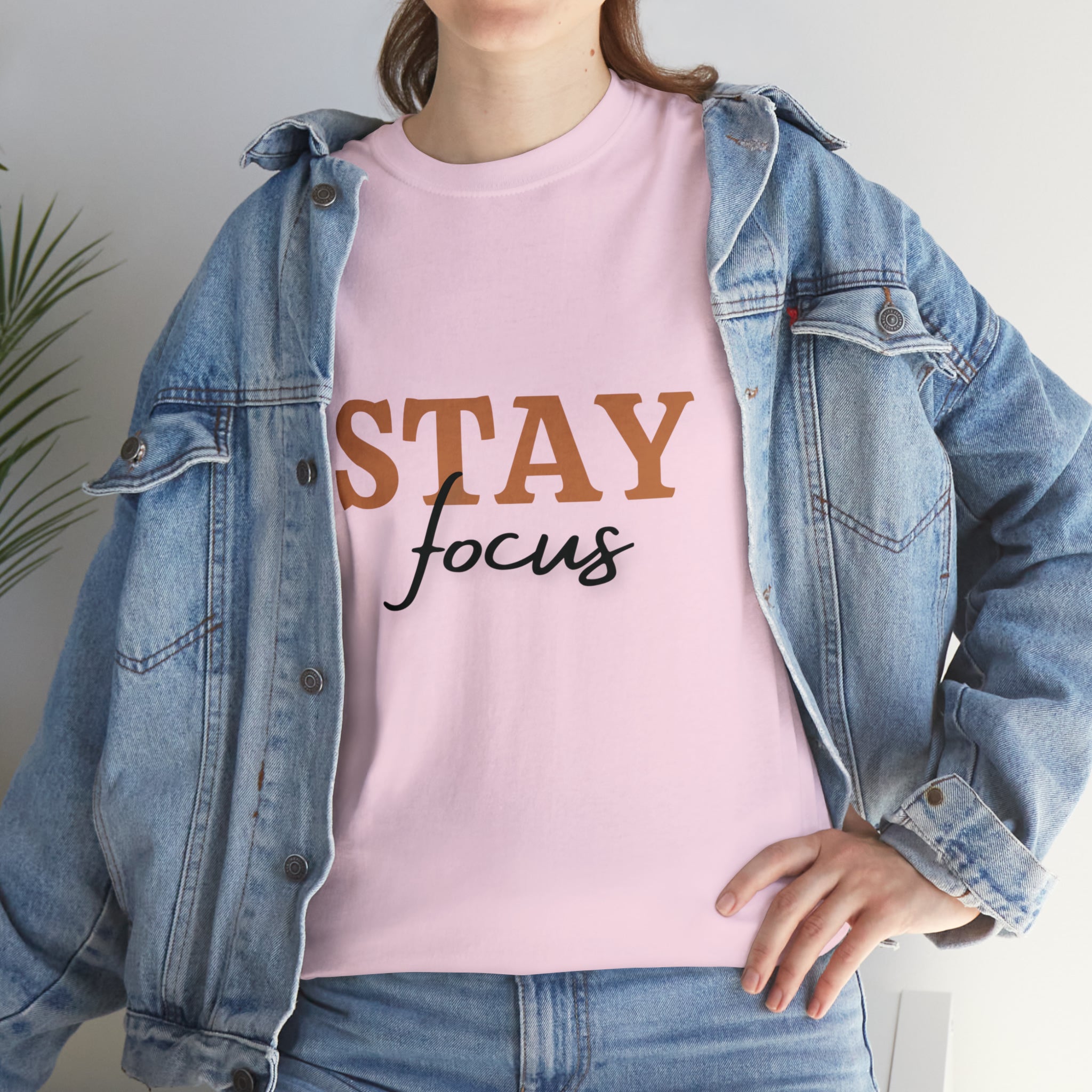 Stay Focus Shirt | Focused and Fabulous Statement Tee
