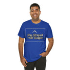 Stay Strapped or Get Clapped | Gun Firearms Self-Defense T-Shirt