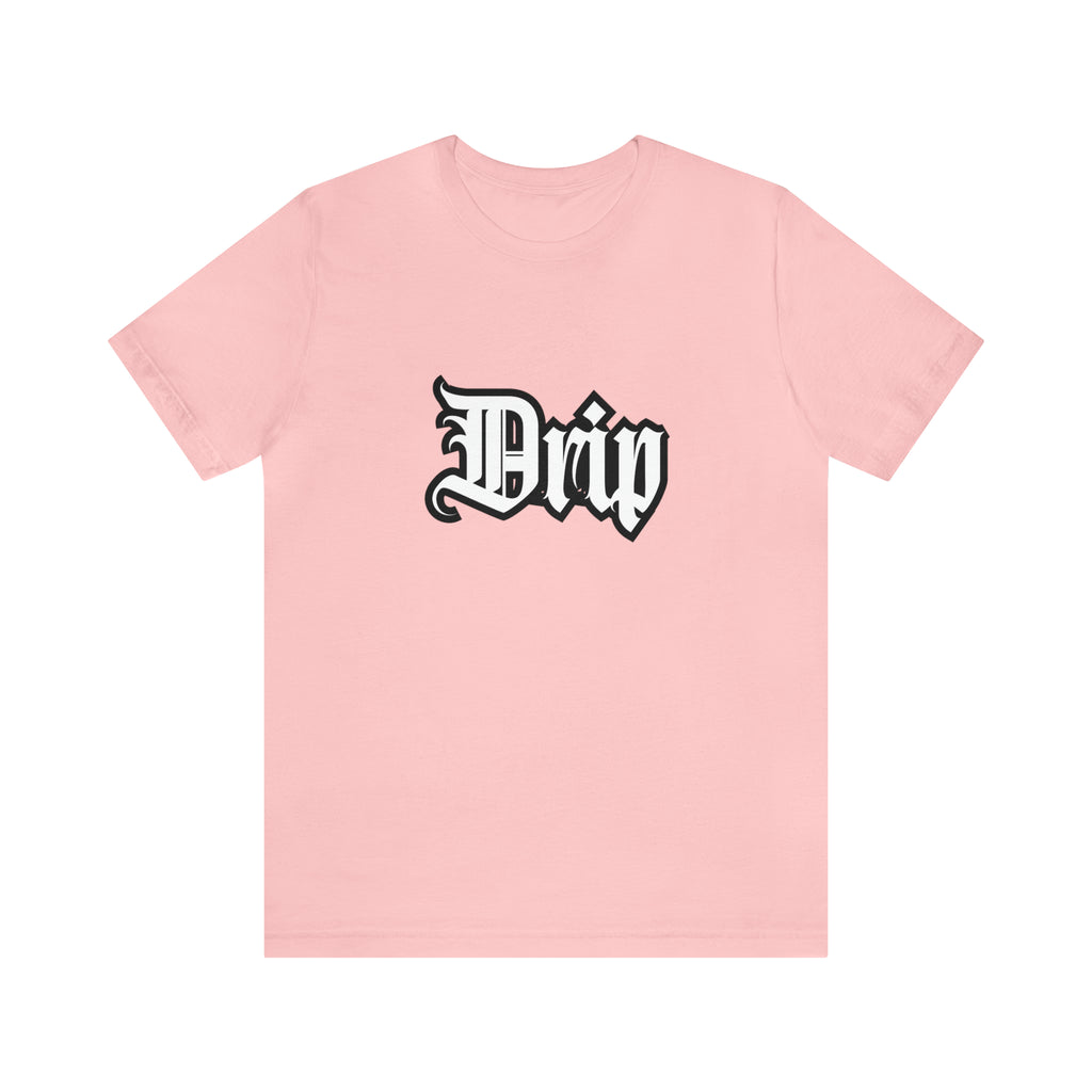 Drip Urban Streetwear Shirt | Drippin Statement T-Shirt