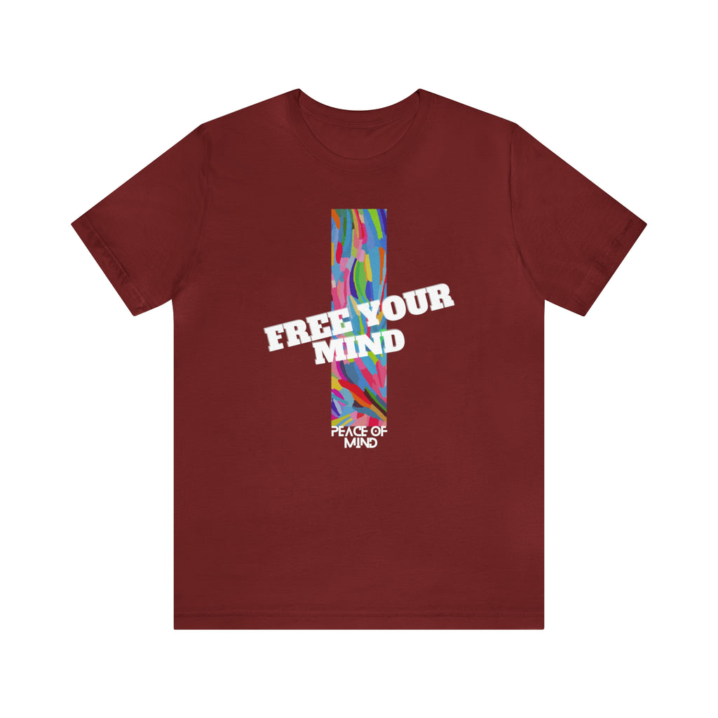 Free Your Mind Shirt | Trendy Statement Unisex T-Shirt