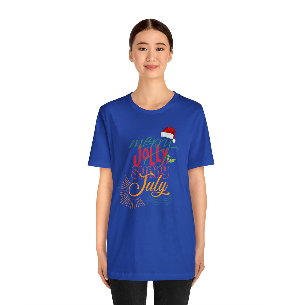 Merry Sunny July Shirt | Christmas in July Statement T-Shirt