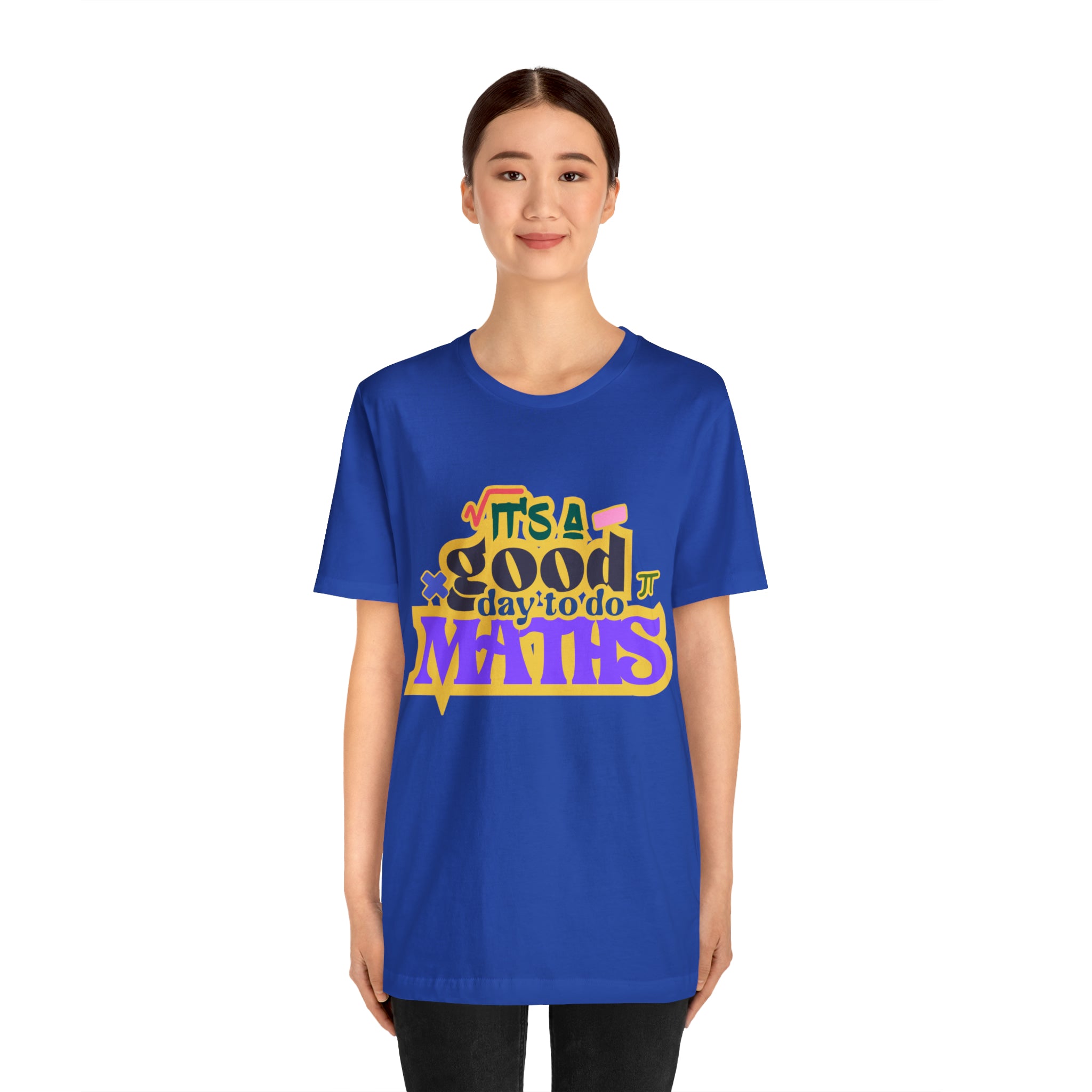 It's a Good Day to do Maths Shirt | School Unisex T-Shirt