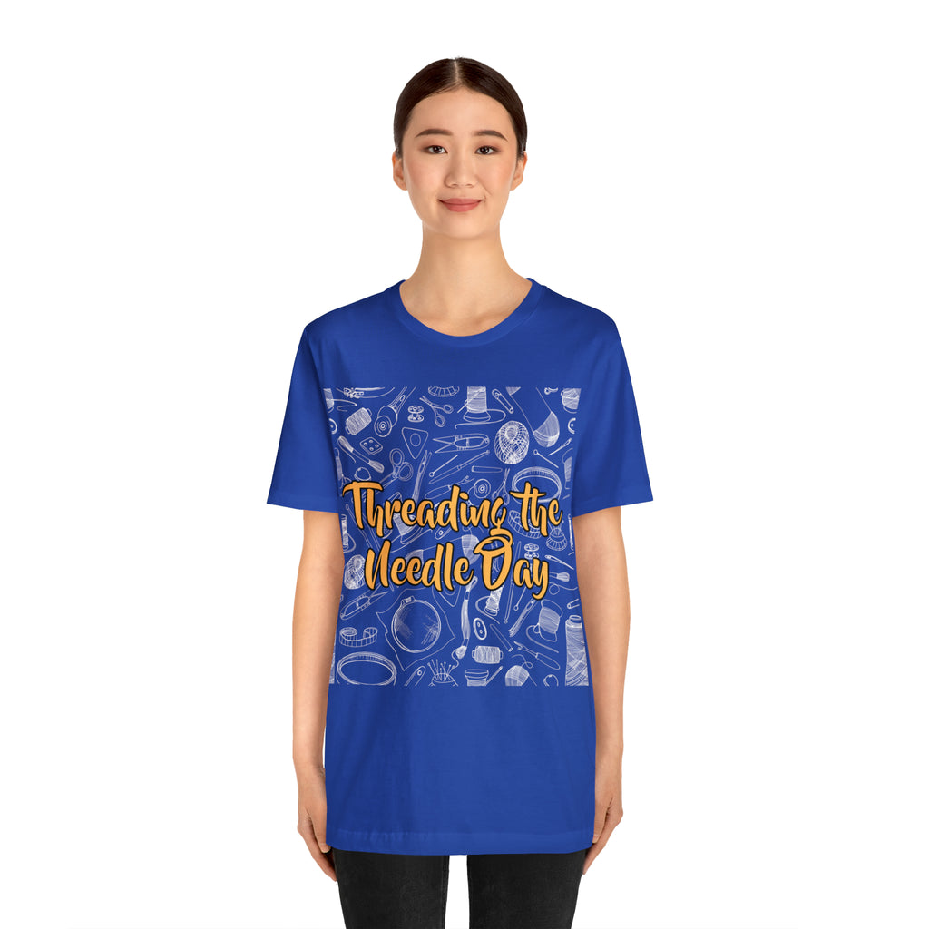 Threading the Needle Day Shirt | Tailor Sewing Unisex T-Shirt