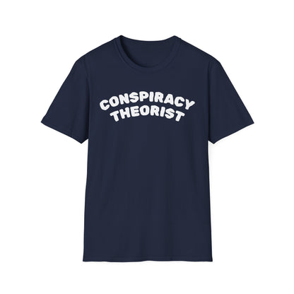 Conspiracy Theorist T-Shirt