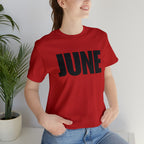 June Shirt | Month of June T-Shirt