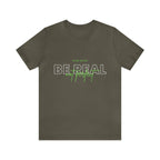 Reminder Be Real Not Perfect Shirt | Motivation Unisex T-Shirt