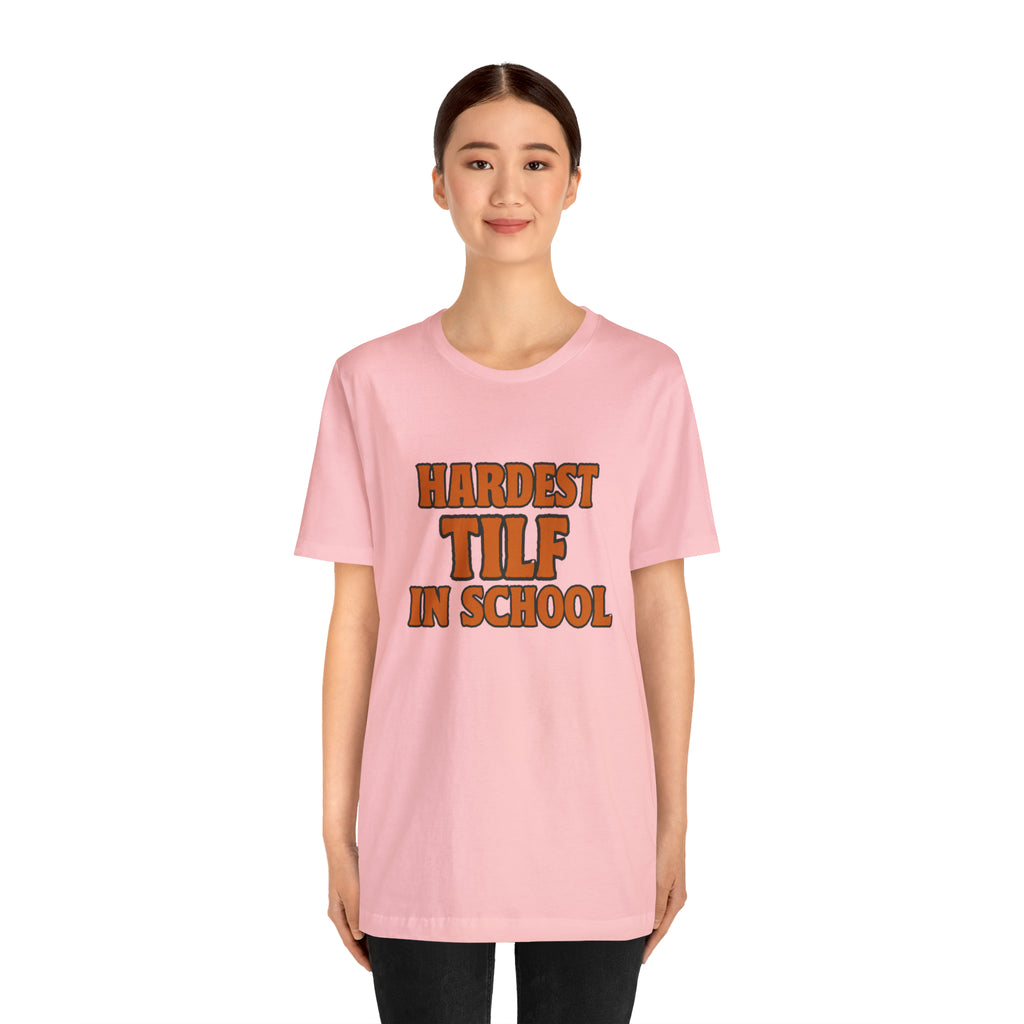 TILF Teacher I'f Like to Fuck Shirt 2 | Hardest TILF T-Shirt
