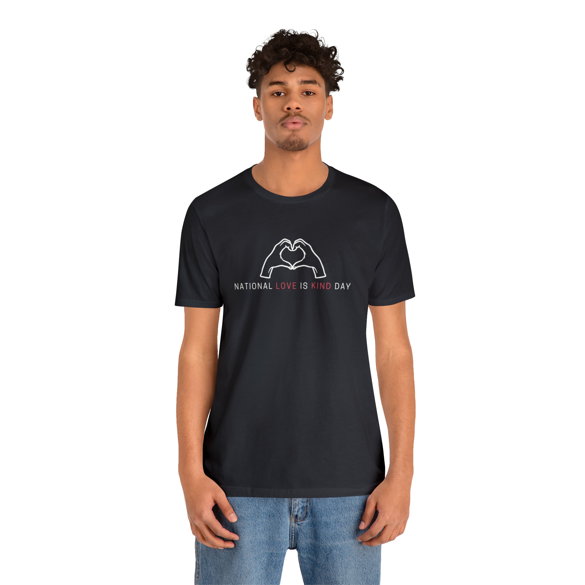 National Love is Kind Day Shirt | Love is Kind Day Unisex Statement T-Shirt