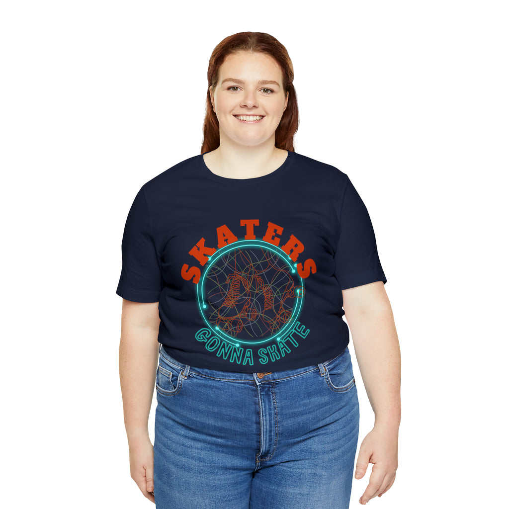 Skaters Gonna Skate Shirt | Roller Skating Lover Unisex Tee