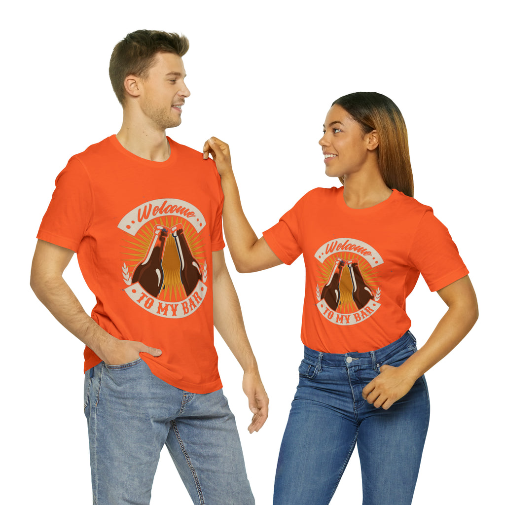 Welcome to my Bar Beer Shirt | Drink Beer Unisex T-Shirt