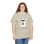 Have A Good Day | Cat Lovers Unisex T-Shirt