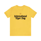 International Tiger Day 2 | Tiger Support Unisex T-Shirt