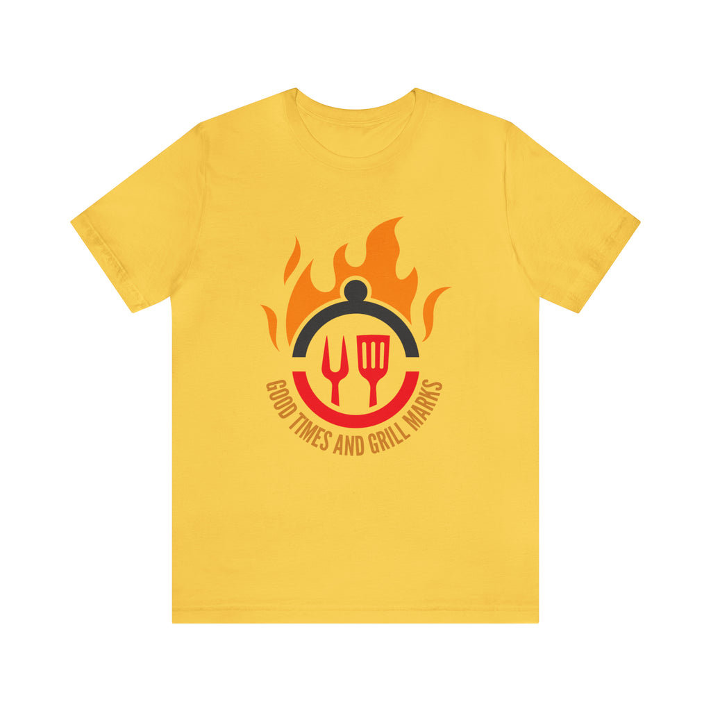 Grill Marks and Good Times | Grilling Unisex T-Shirt