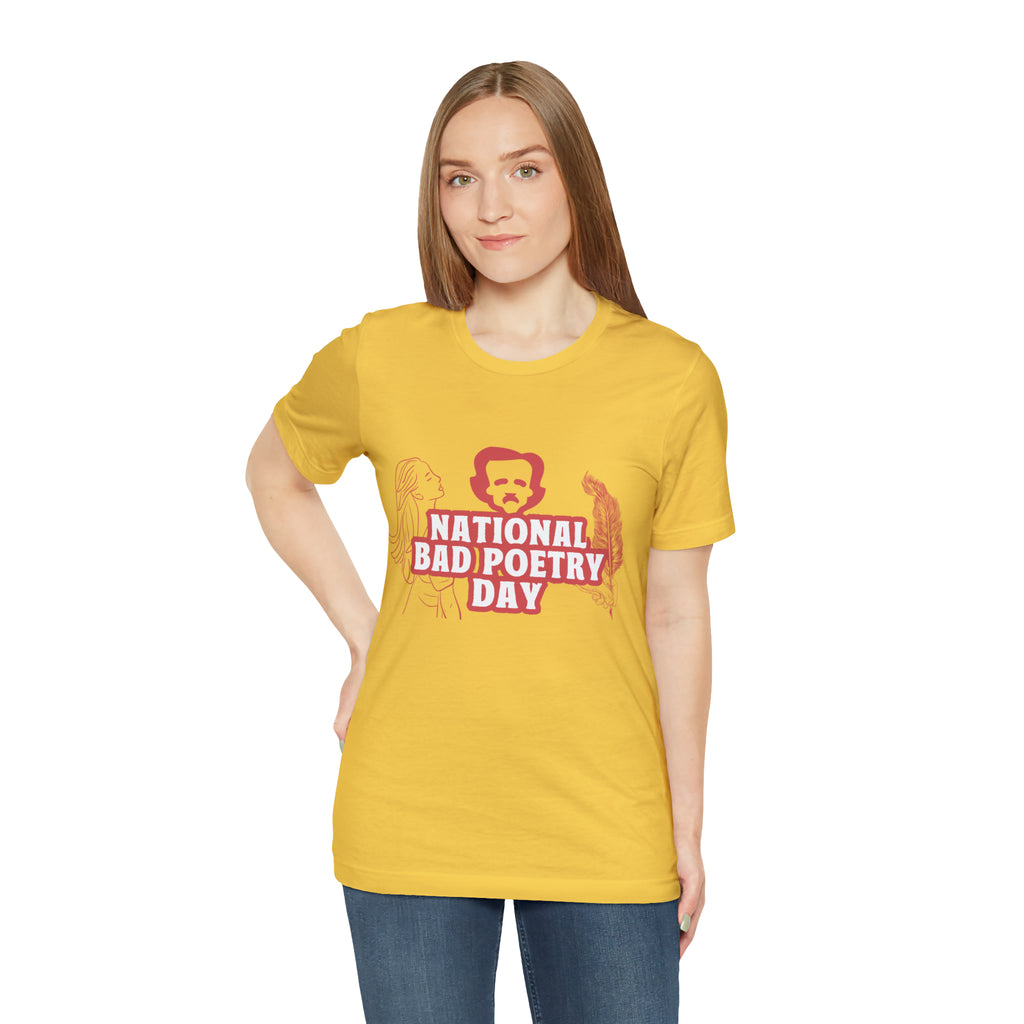 National Bad Poetry Day Shirt 3 | Poem T-Shirt