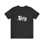 Drip Urban Streetwear Shirt | Drippin Statement T-Shirt