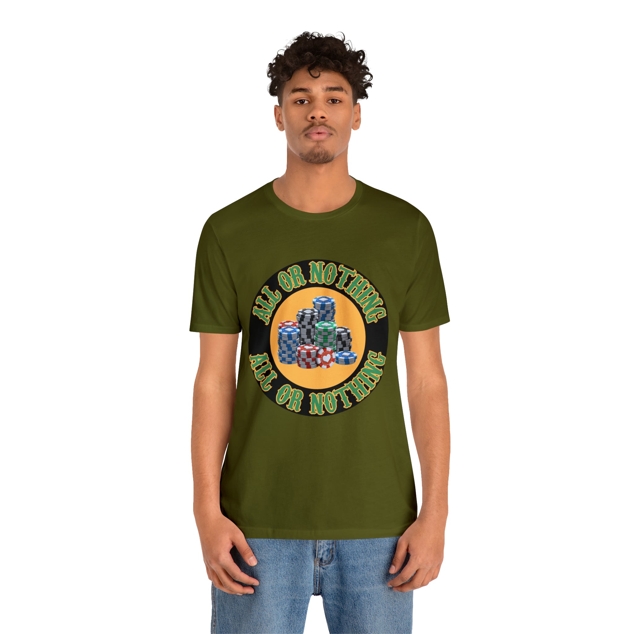 All or Nothing Day Shirt | Poker Casino Unisex T-Shirt