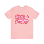 Slaying in Fifth Grade Shirt | Pink School Unisex T-Shirt