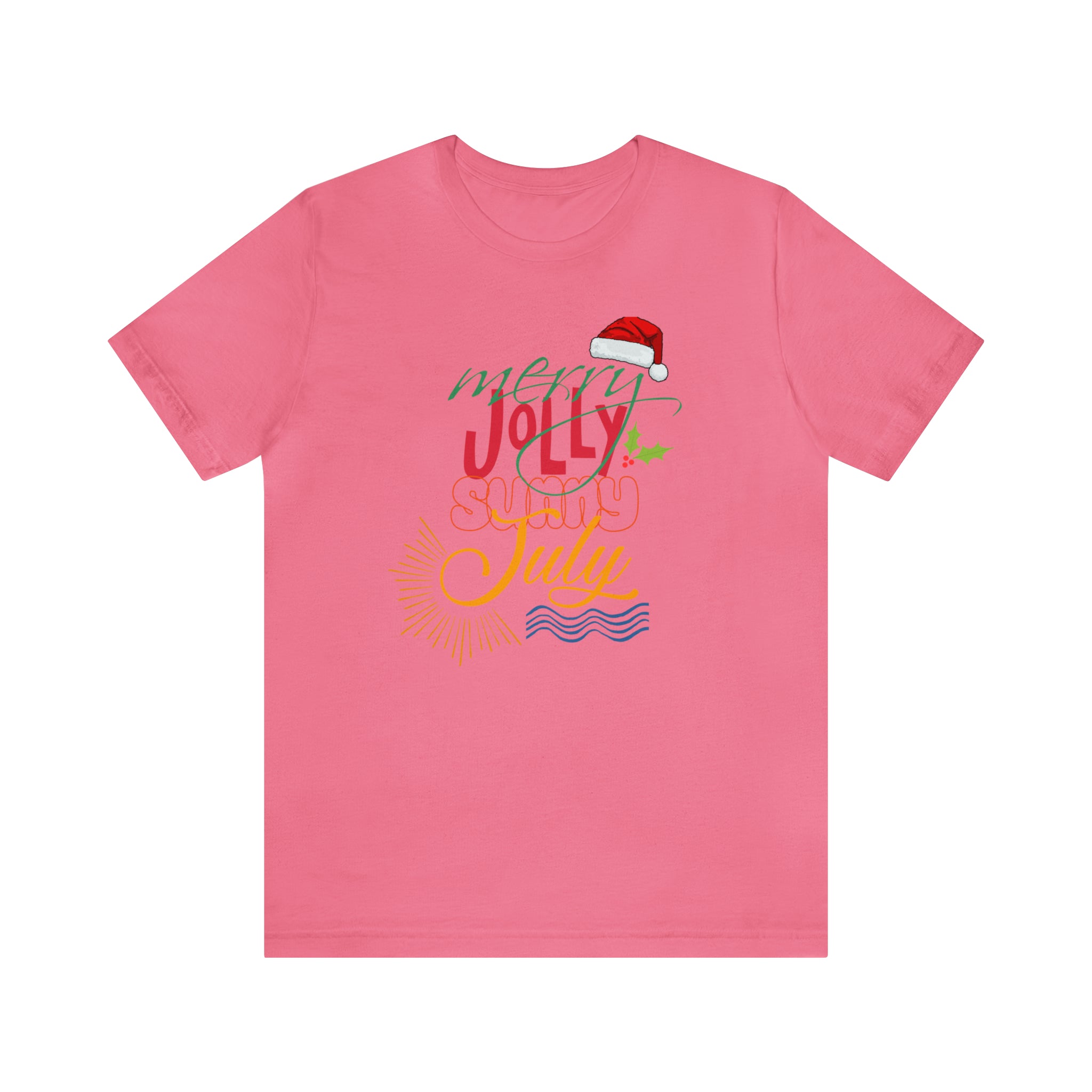 Merry Sunny July Shirt | Christmas in July Statement T-Shirt
