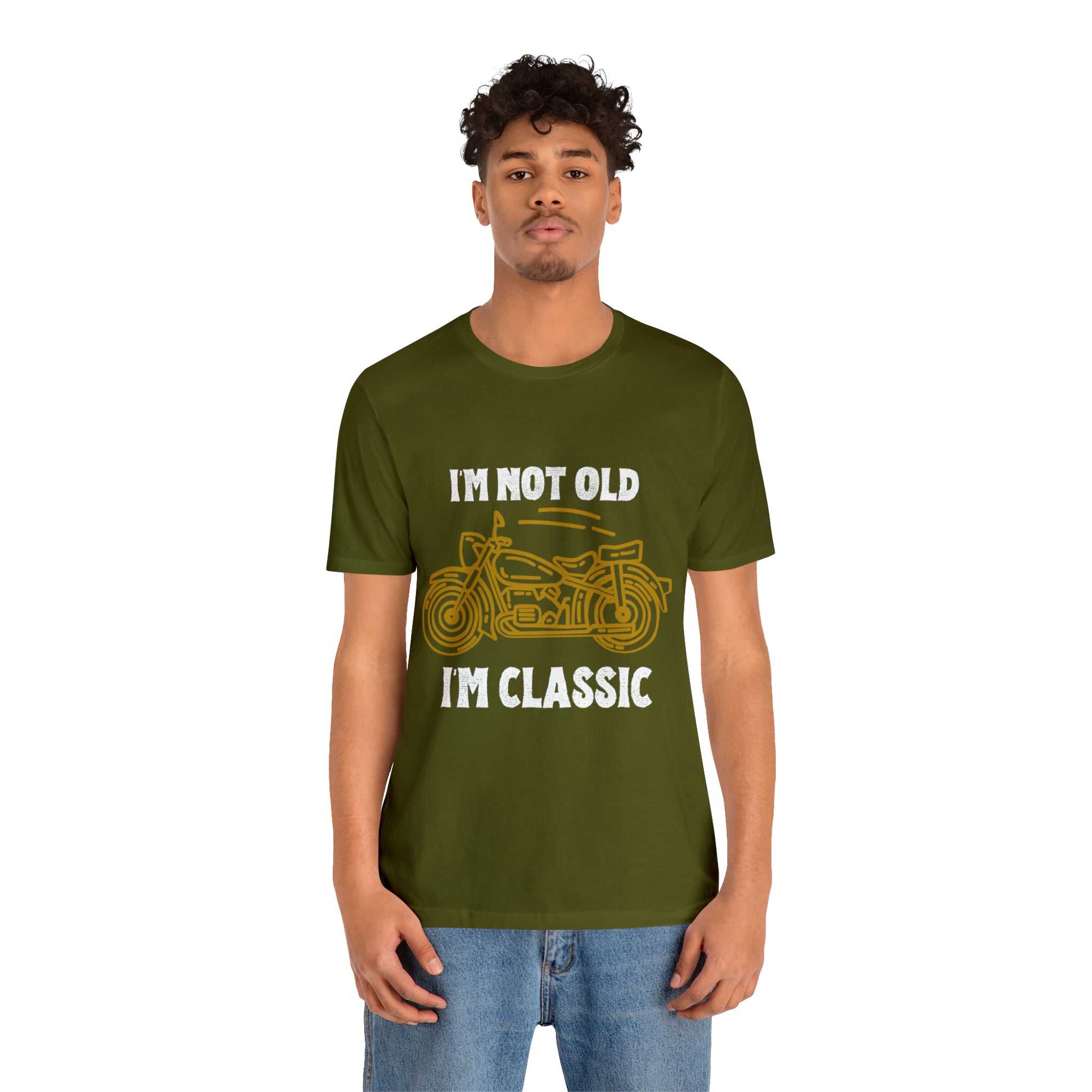 I'm Not Old I'm Classic Shirt | Retro Unisex T-Shirt