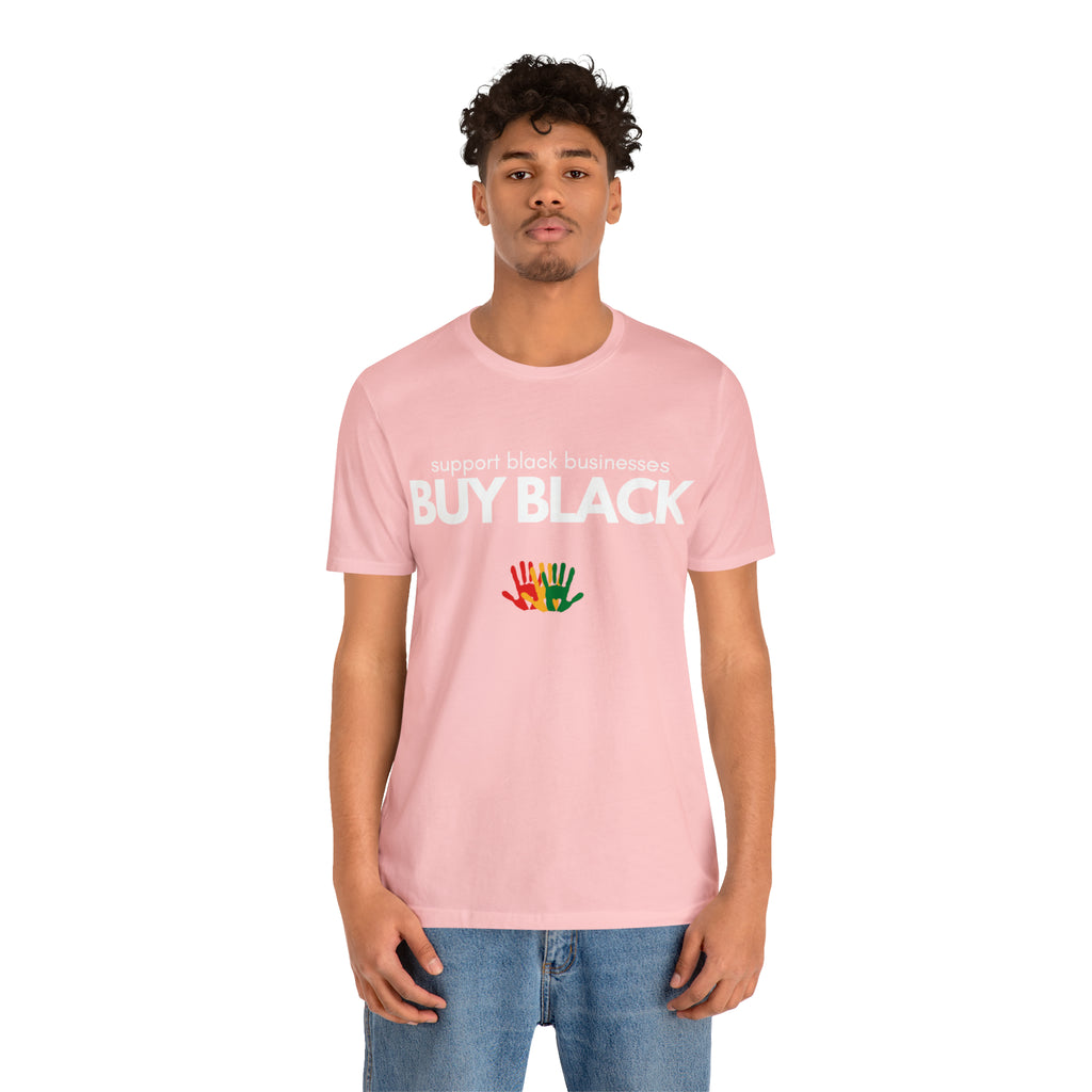 Buy Black Shirt | Support Black Businesses Unisex T-Shirt