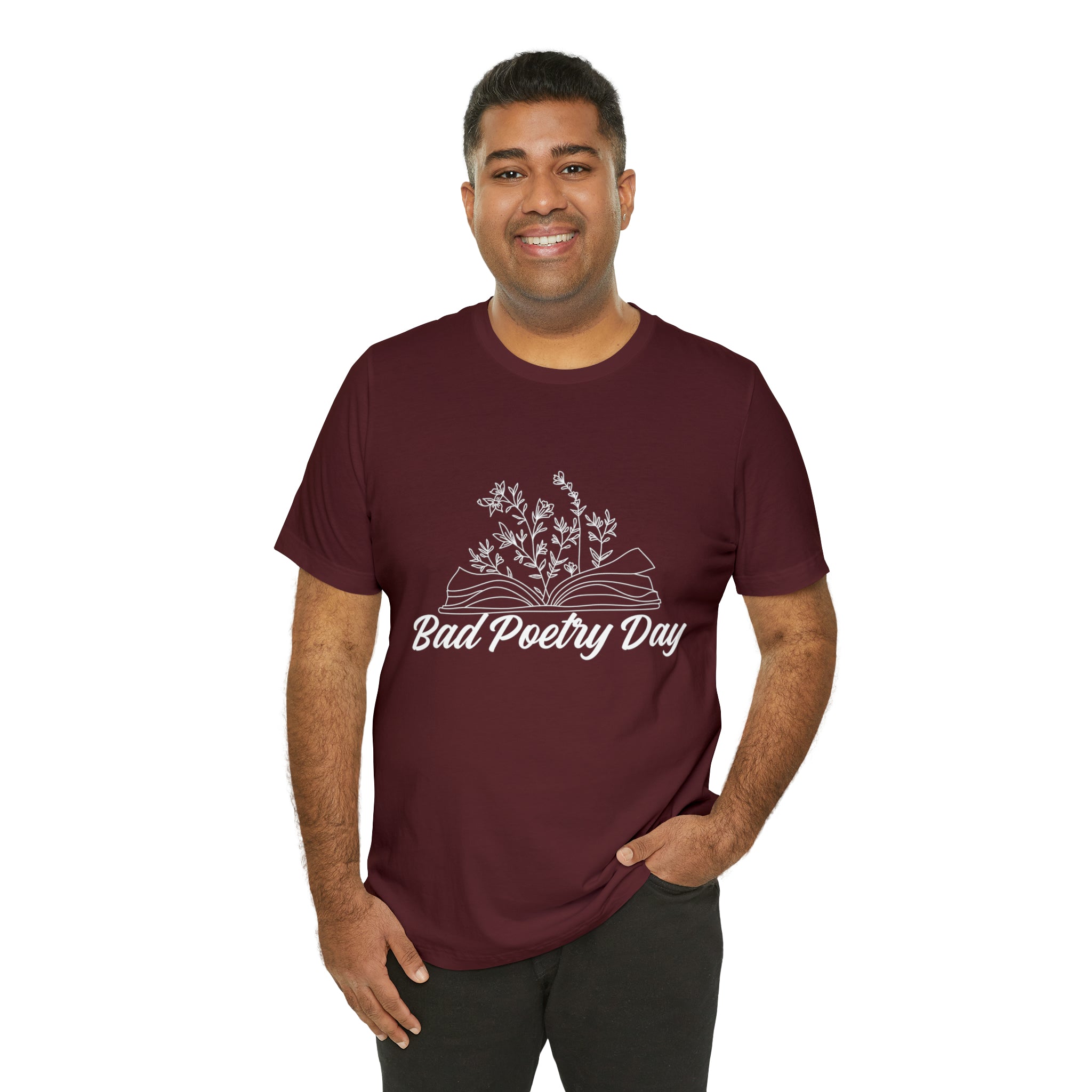 Bad Poetry Day Shirt 2 | Poem T-Shirt