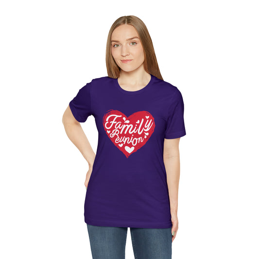 Family Reunion Heart Shirt | Family Love Unisex T-Shirt