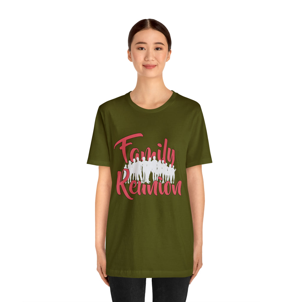 Family Reunion Shirt 2 | Family Love Unisex T-Shirt