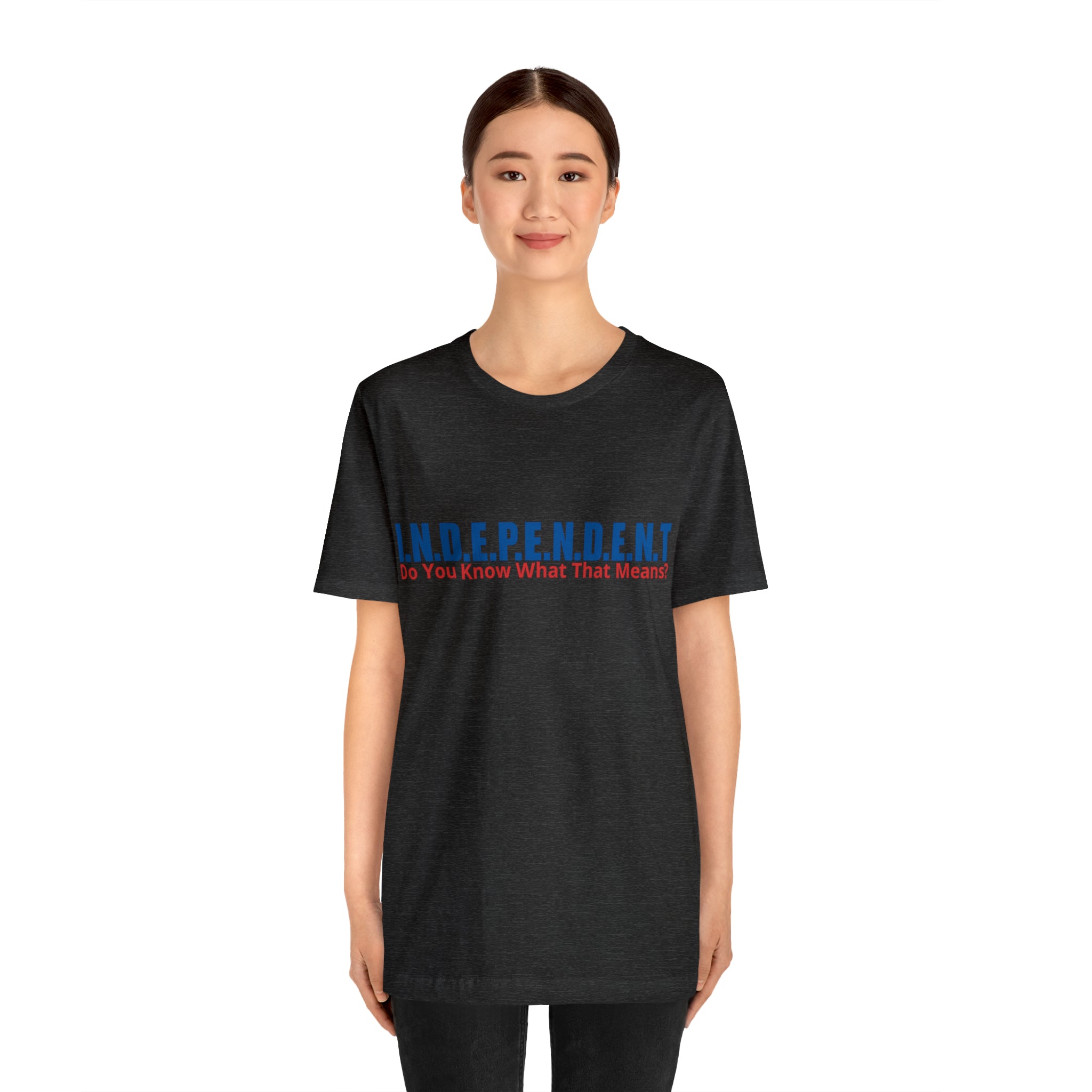 Happy Independence Day Shirt | July 4 Independent T-Shirt