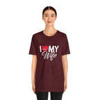 I Love My Wife Shirt | Couple Love T-Shirt, Pair Husband Wife Matching Shirt