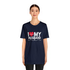 I Love My Husband Shirt | Couple Love T-Shirt, Pair Husband Wife Matching Shirt