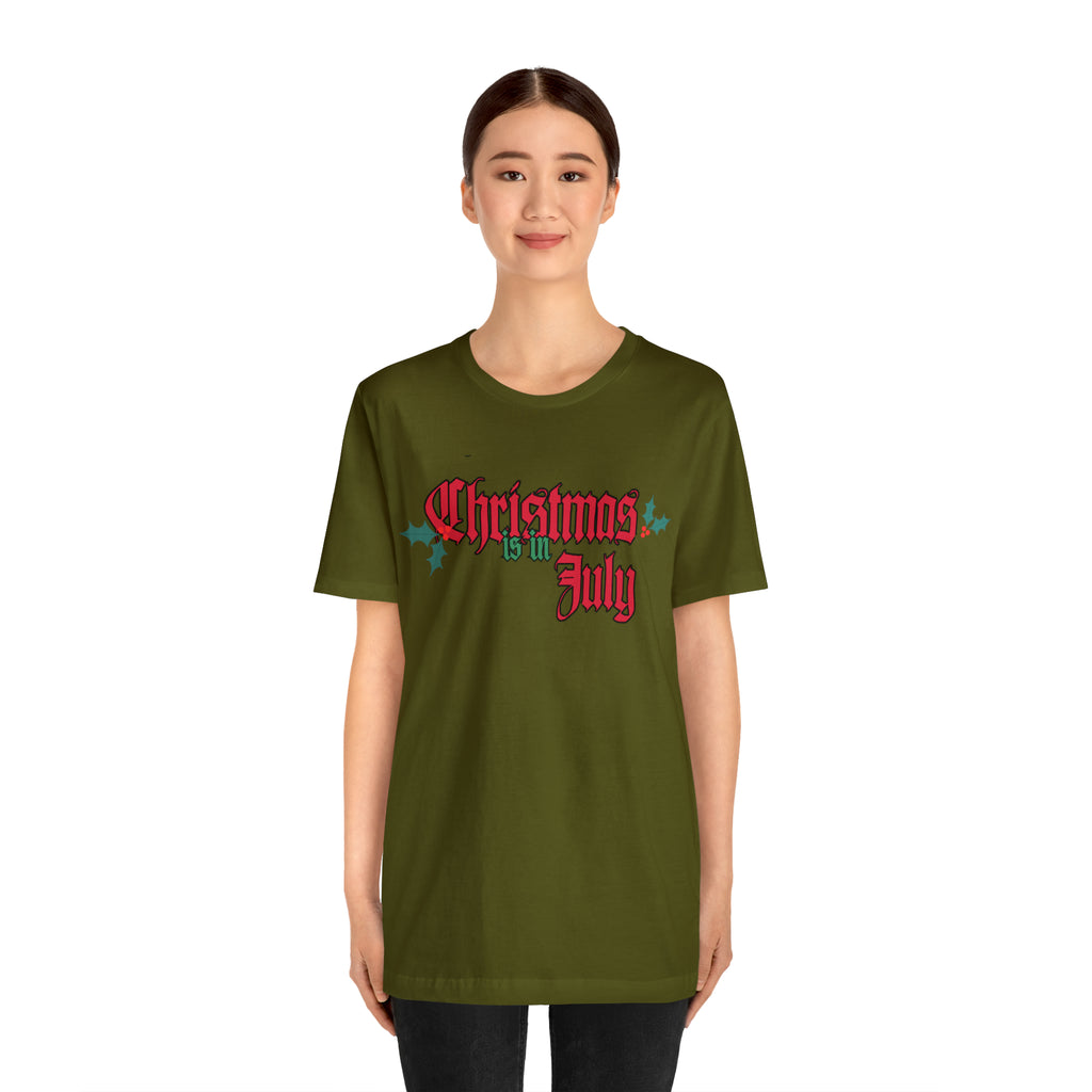 Christmas is in July Shirt | Christmas in July Statement T-Shirt