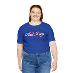 And I Ooop Funny Shirt | And I Ooop Statement T-Shirt