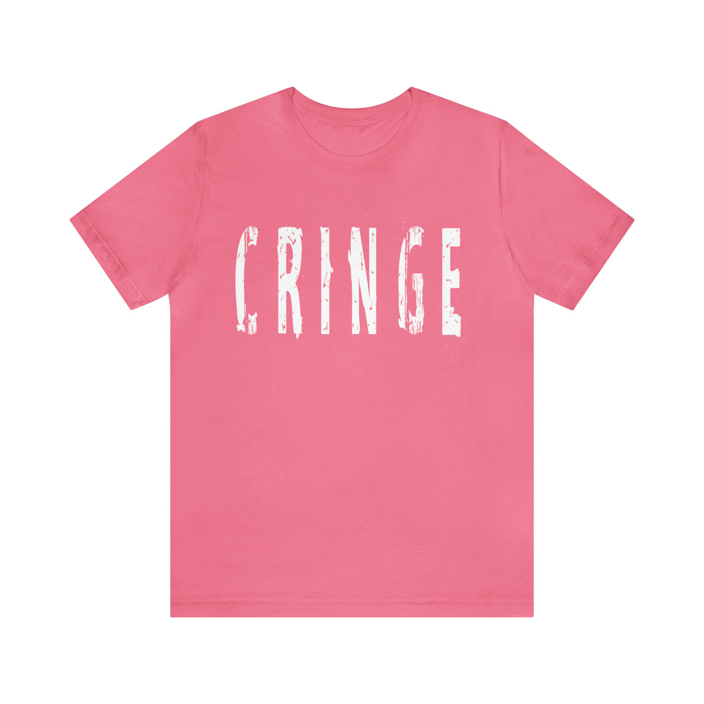 Cringe Funny Shirt | Hilarious Cringe T-Shirt