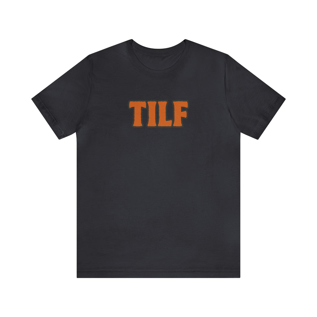 TILF Teacher I'd Like to Fuck Shirt | Funny Teacher Unisex T-Shirt