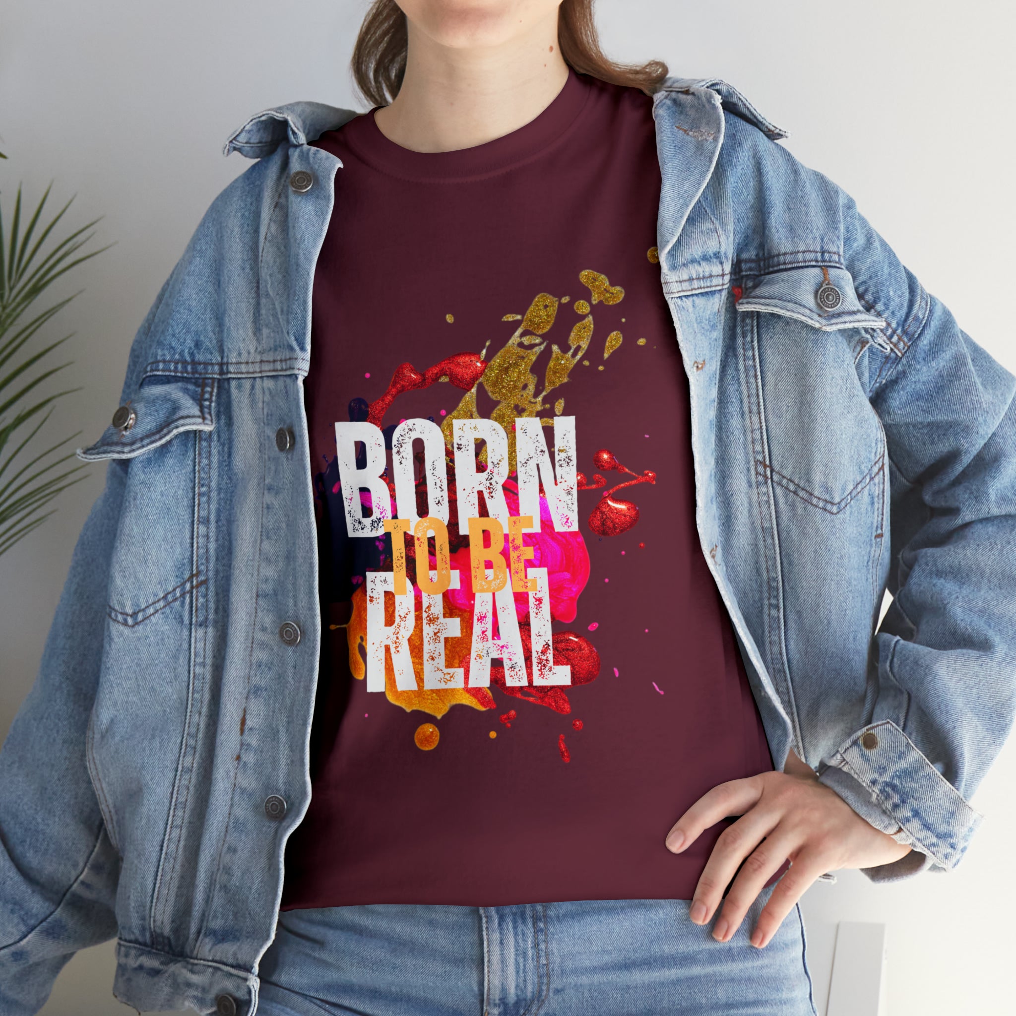 Born To Be Real  | Genuine Spirit Unisex Statement Tee