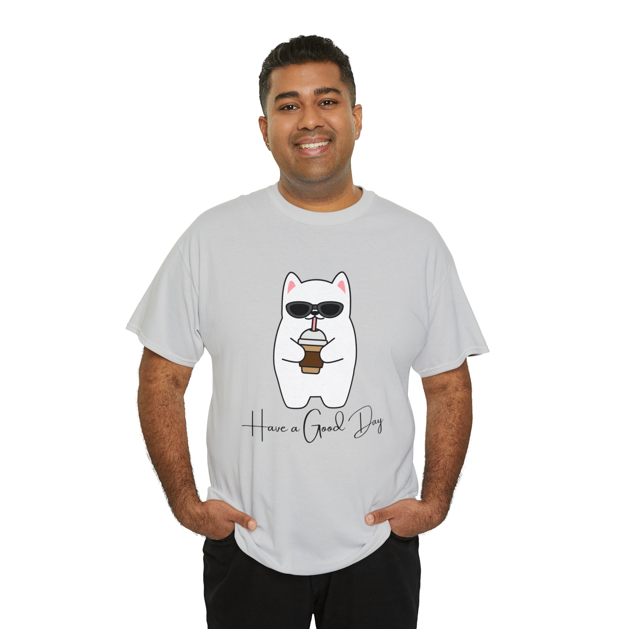 Have A Good Day | Cat Lovers Unisex T-Shirt