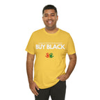 Buy Black Shirt | Support Black Businesses Unisex T-Shirt